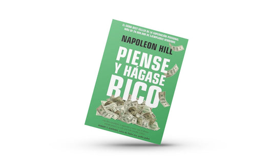 Piense Y Hagase Rico / Napoleon Hill